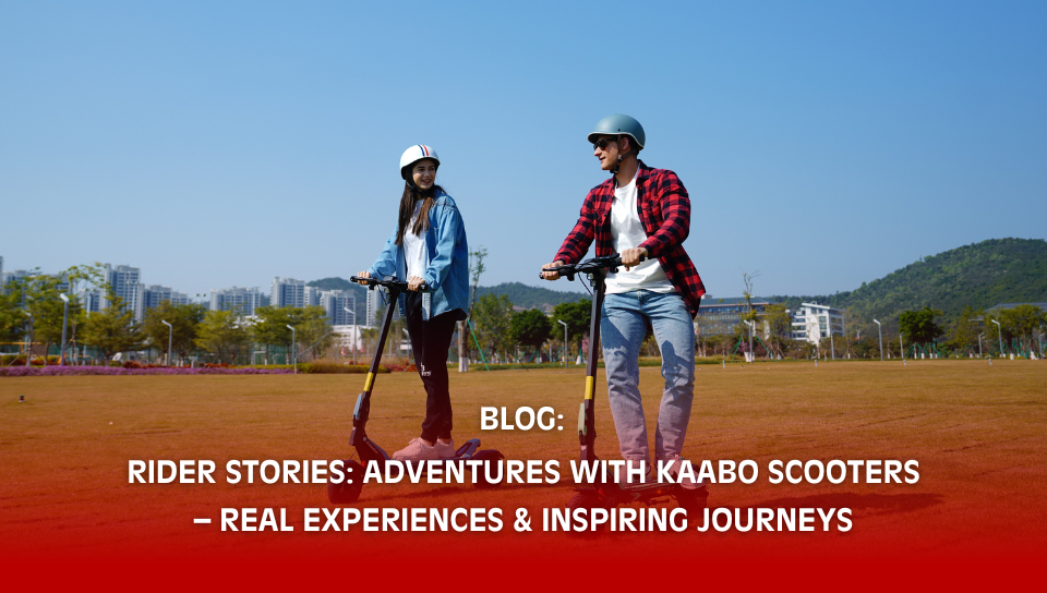 Rider Stories: Adventures with Kaabo Scooters – Real Experiences & Inspiring Journeys